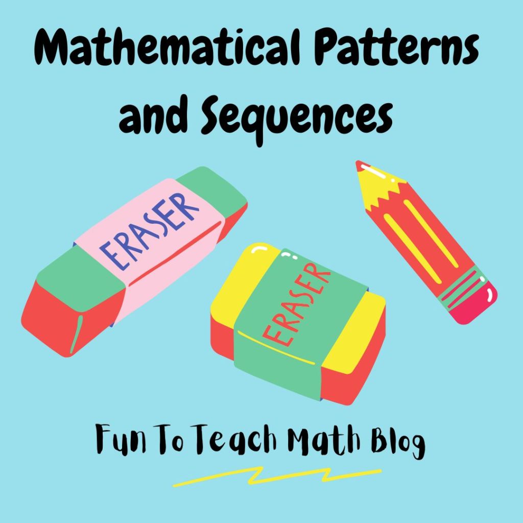 Teaching Math Patterns and Sequences