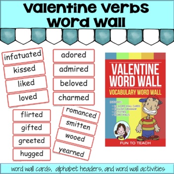 Valentine's Verbs Word Wall