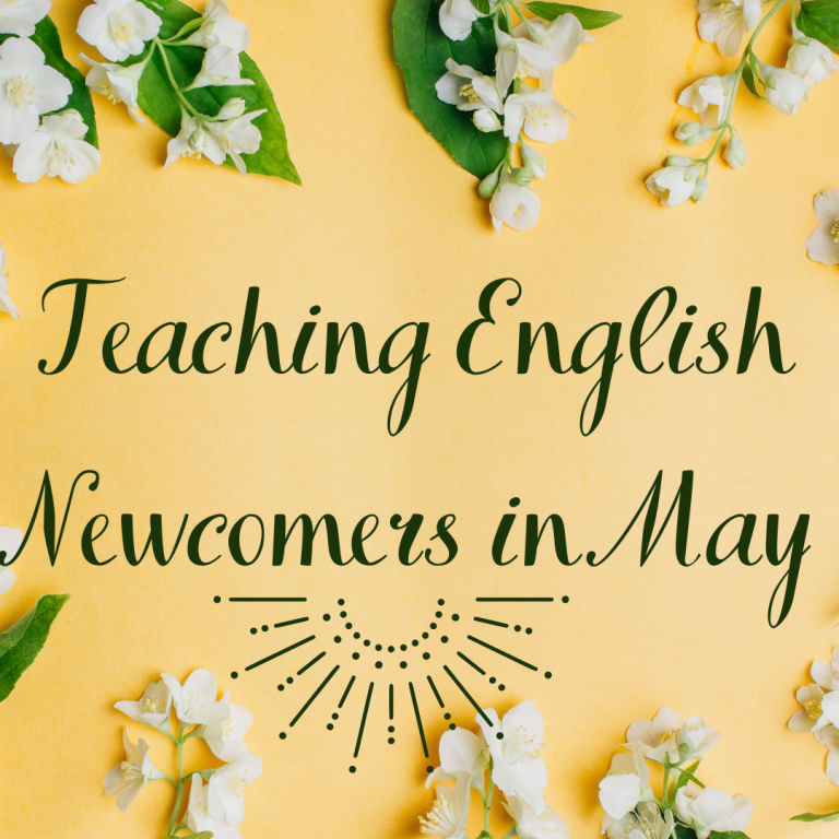 teaching English Newcomers