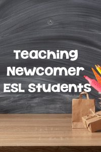 ESL Newcomer
