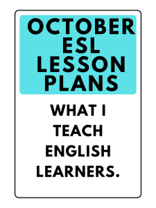 October ESL Lesson Plans